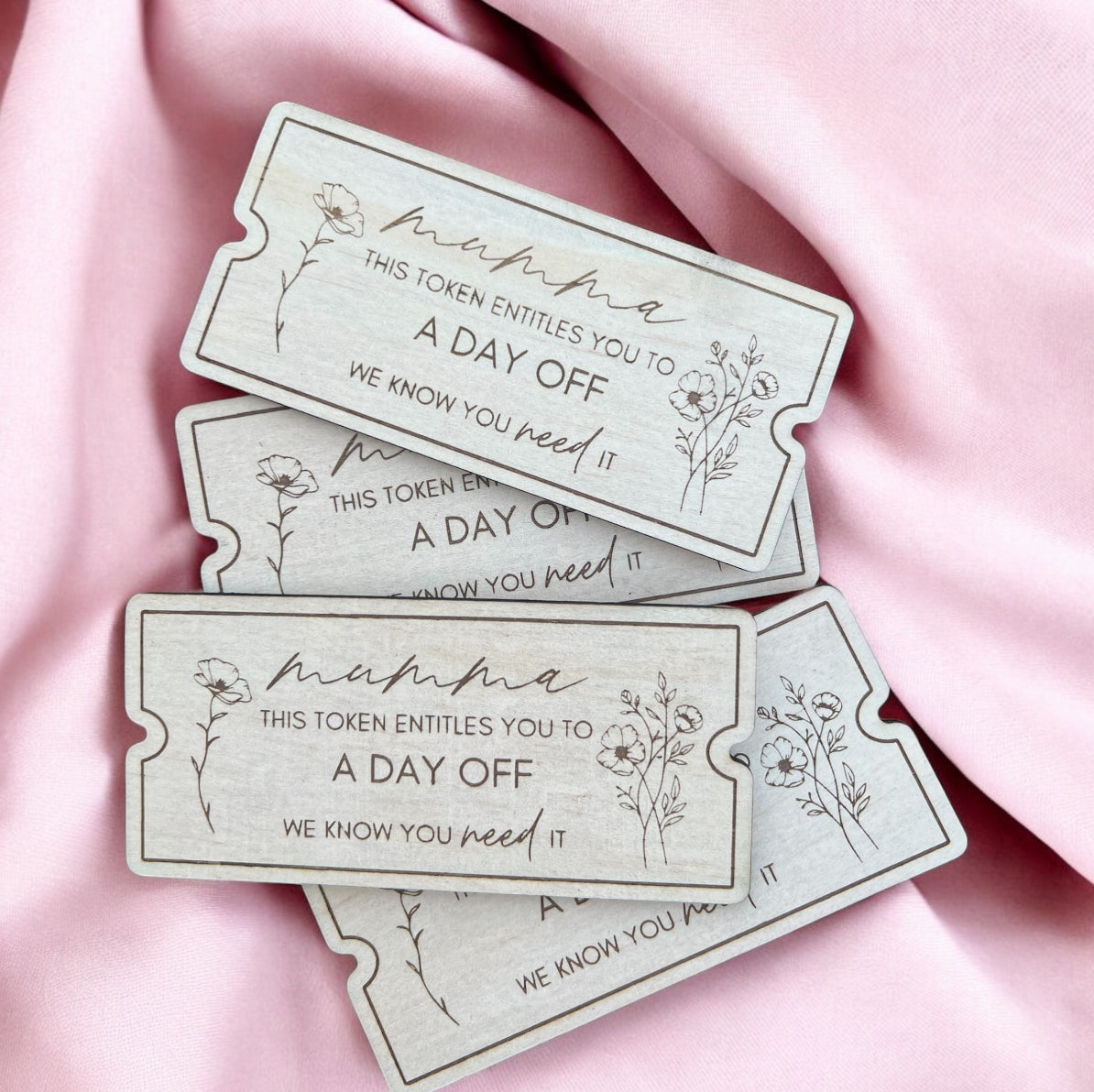 Mothers Day “A DAY OFF” Token