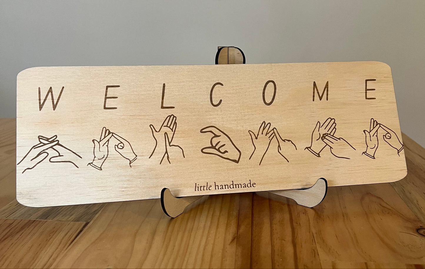 AUSLAN 'Welcome' Sign and Stand