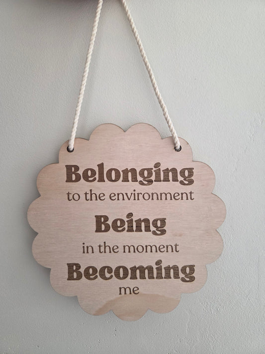 Belonging, Being, Becoming Scallop Shaped Wooden Sign