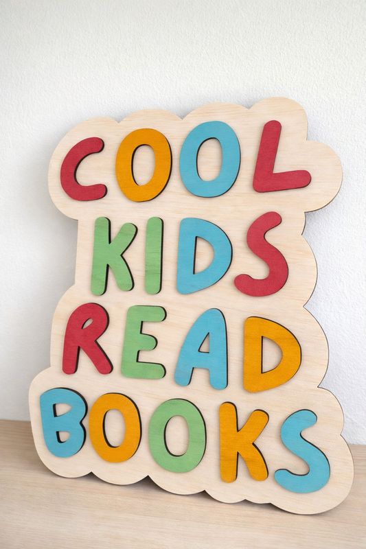 'Cool Kids Read Books' Coloured Sign